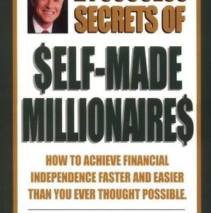 The 21 Success Secrets of Self-Made Millionaires