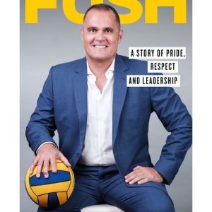 FUSH - A Story Of Pride, Respect And Leadership (Paperback)