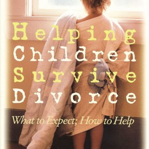 Helping Children Survive Divorce Paperback