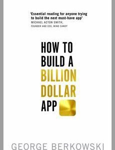 How to Build a Billion Dollar App (Paperback) - Used