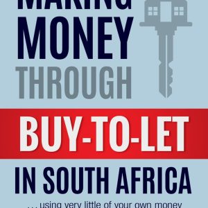 Making money through buy-to-let in South Africa (Paperback)