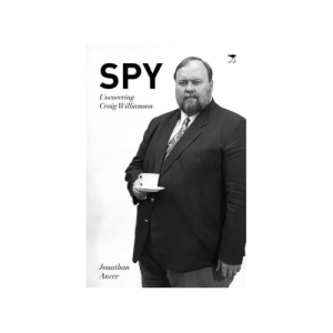 Spy - Uncovering Craig Williamson (Paperback)