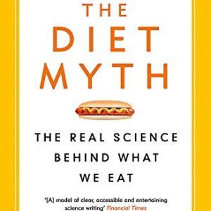 The Diet Myth (Paperback)