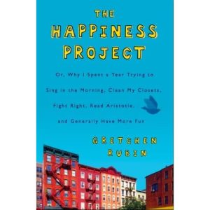 The Happiness Project (Paperback)