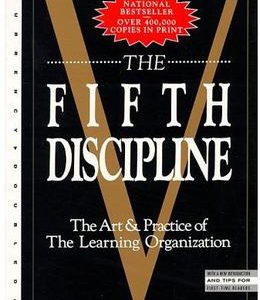 The Fifth Discipline: The Art & Practice of the Learning Organization (Hardcover)