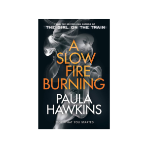 A Slow Fire Burning Paperback