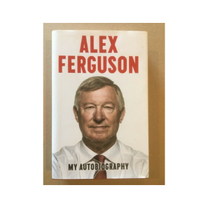 Alex Ferguson - My Autobiography Hardcover