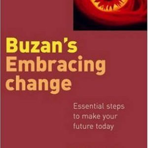Embracing Change: Essential Steps to Make Your Future Today (Paperback)