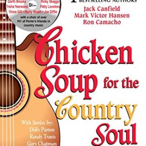 Chicken Soup for the Country Soul (Chicken Soup for the Soul) Paperback