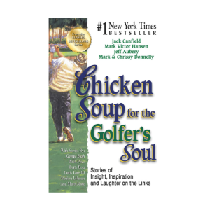 Chicken Soup for the Golfer's Soul Paperback