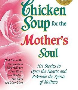 Chicken Soup for the Mother's Soul (Paperback)