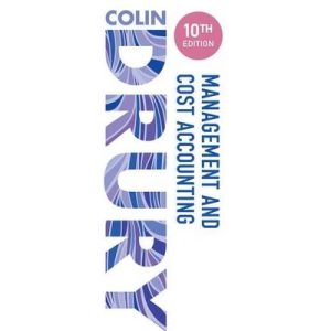 Colin Drury Management and Cost Accounting (Paperback, 10th edition)