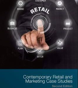 Contemporary retail and marketing case studies (Paperback, Second Edition)