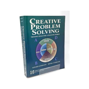 Creative Problem Solving: Thinking Skills for a Changing World