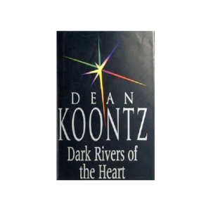 Dark Rivers of the Heart Hardcover
