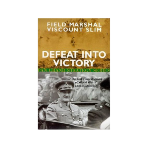 Defeat Into Victory Paperback