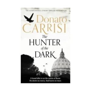 Donato Crissi The Hunter of the Dark (Paperback)