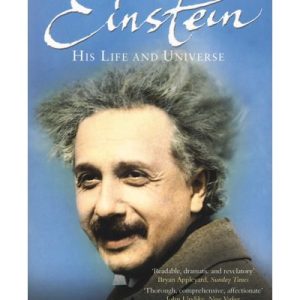 Einstein - His Life and Universe (Paperback)