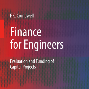 Finance for Engineers by Frank Crundwell Hardcover