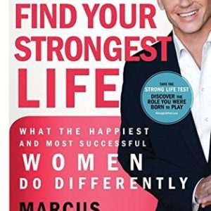 Find Your Strongest Life (Paperback) Pre-owned