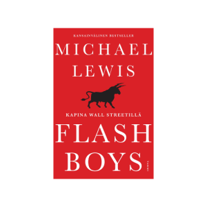 Flash Boys A Wall Street Revolt Hardcover