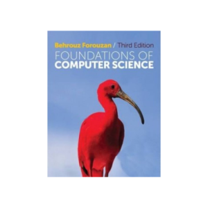 Foundations of Computer Science (3rd Edition, Paperback)