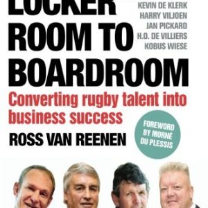 From Locker Room to Boardroom: Converting rugby talent into business success