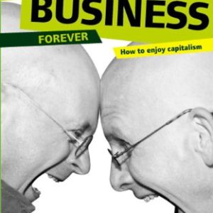 Funky Business Forever: How to Enjoy Capitalism (Paperback)