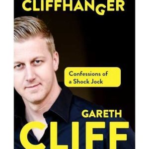Cliffhanger: Confessions of a Shock Jock (Paperback) Pre-owned