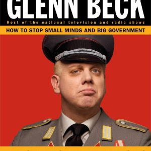 Arguing with Idiots: How to Stop Small Minds and Big Government Hardcover