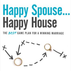 Happy Spouse . . . Happy House (Paperback)
