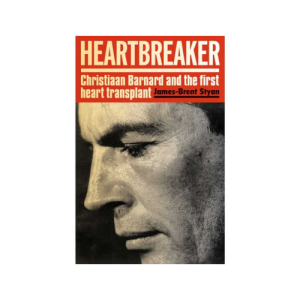 Heartbreaker - Christiaan Barnard And The First Heart Transplant (Paperback)
