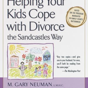 Helping Your Kids Cope with Divorce the Sandcastles Way (Paperback)