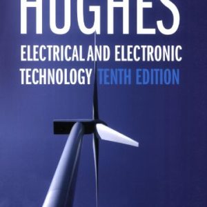 Hughes Electrical & Electronic Technology 10th Edition