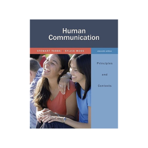 Human Communication: Principles and Contexts 11th Edition