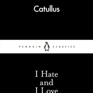 I Hate and I Love (Paperback)
