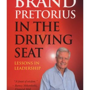 In The Driving Seat - Lessons In Leadership (Paperback)