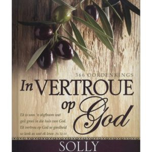 In vertroue op God (Afrikaans, Hardcover)