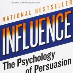 Influence: The Psychology of Persuasion (Paperback)