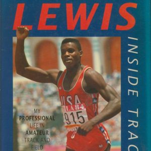 Inside Track: Autobiography of Carl Lewis Hardcover