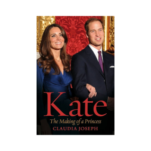 Kate: The Making of a Princess Paperback