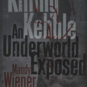 Killing Kebble: An Underworld Exposed (Paperback)