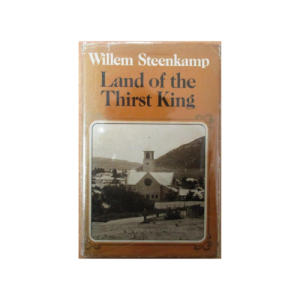 Land of the Thirst King (Hardcover)