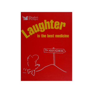Readers Digest - Laughter is the Best Medicine to Happiness (Hardcover)