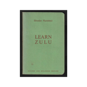 Learn Zulu, Sibusiso Nyembezi