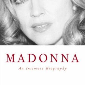 Madonna: An Intimate Biography (Paperback)