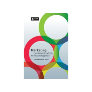 Marketing Communication An Integrated Approach