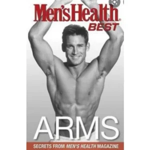 Men's Health Best: Arms (Paperback)