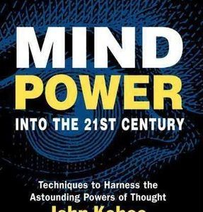 Mindpower into the 21st Century (Paperback)