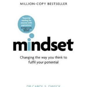 Mindset - Changing The Way You think To Fulfil Your Potential (Paperback, Updated Edition)
